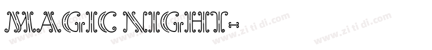 MAGIC NIGHT字体转换